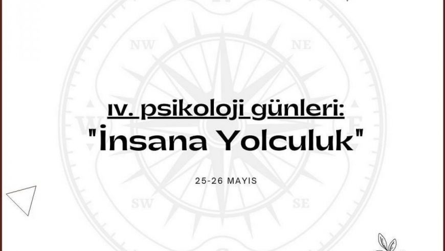 Üniversitemizde IV. Psikoloji Günleri Yapıldı